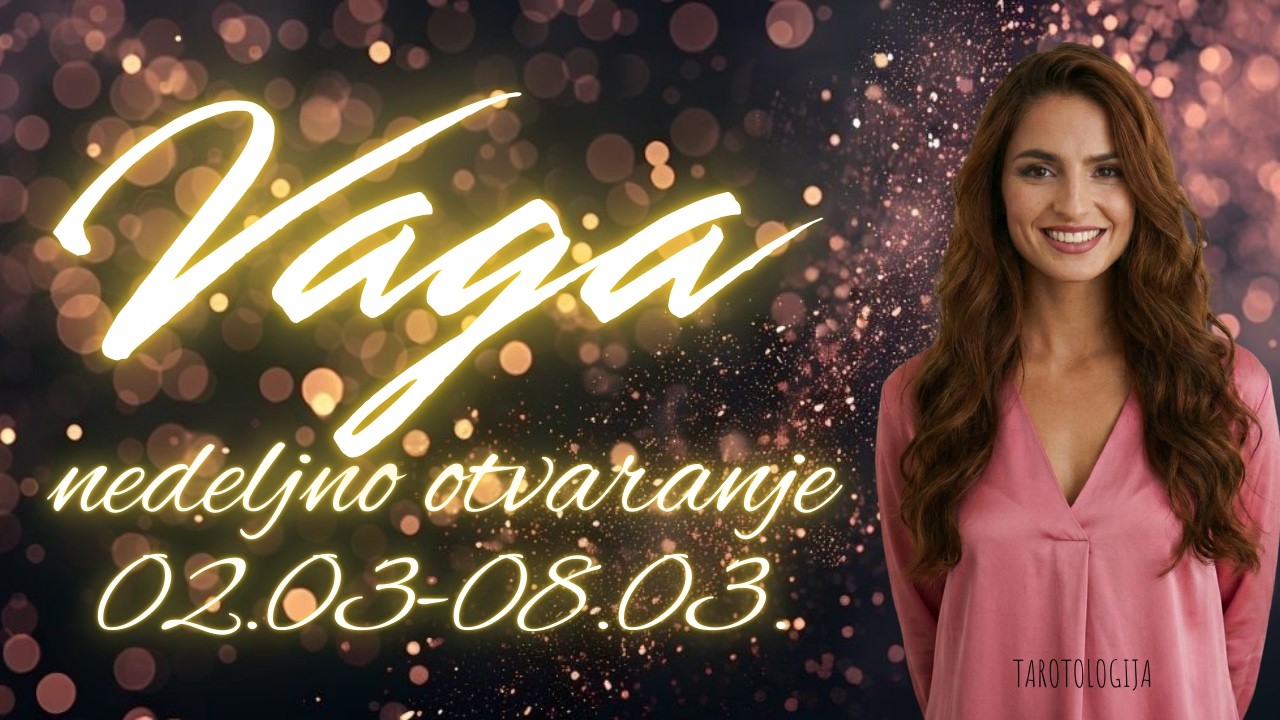 VAGA Konačno ste rekli DA sebi, a NE onima koji vas troše!🥂 nedeljno tarot citanje 02.03- 08.03.
