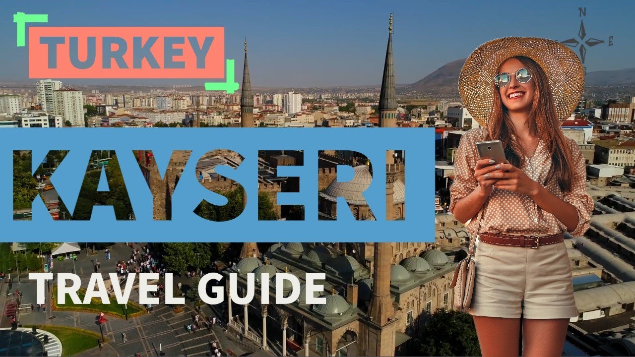 Кайсери | Турция | Путеводитель 🇹🇷