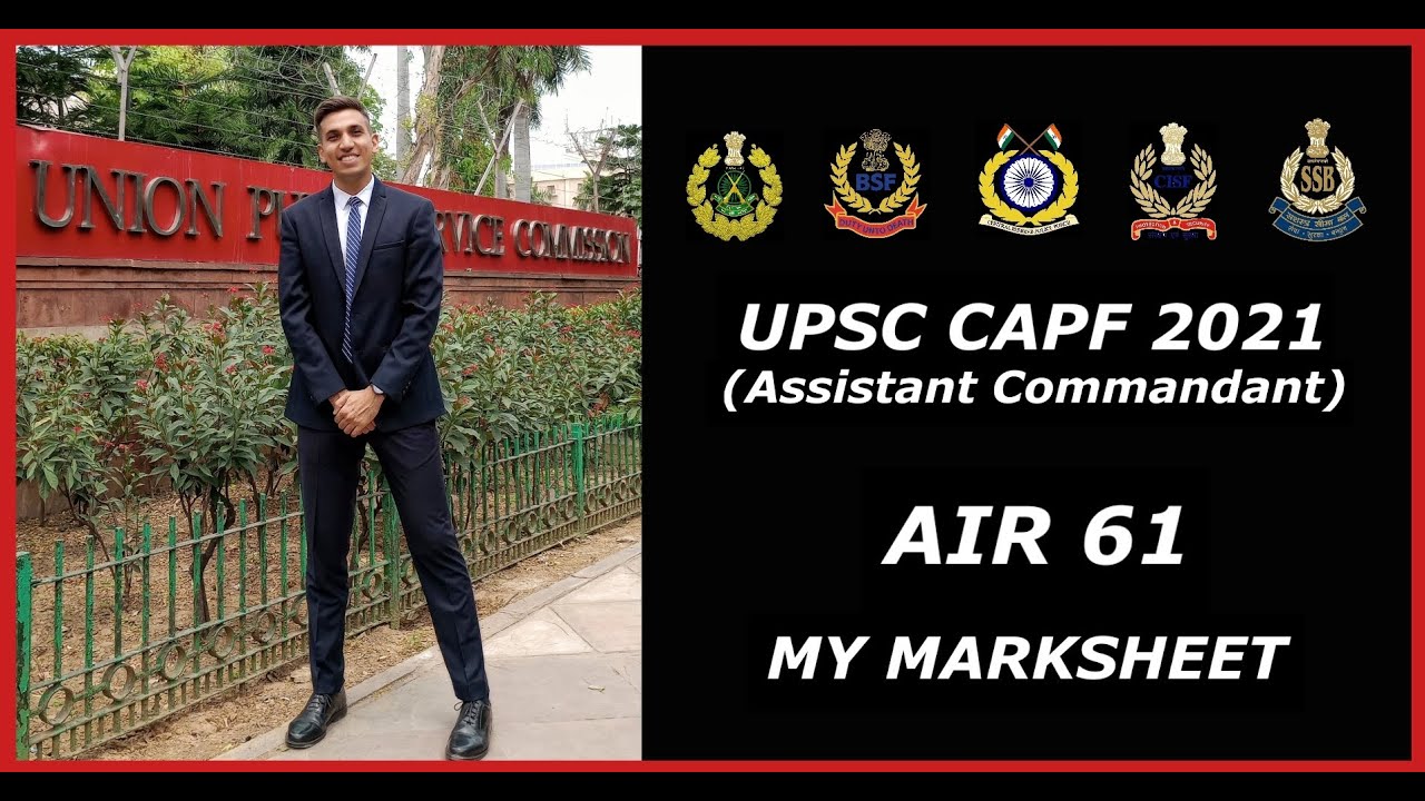 UPSC CAPF(AC) 2021 - AIR 61- My Marksheet