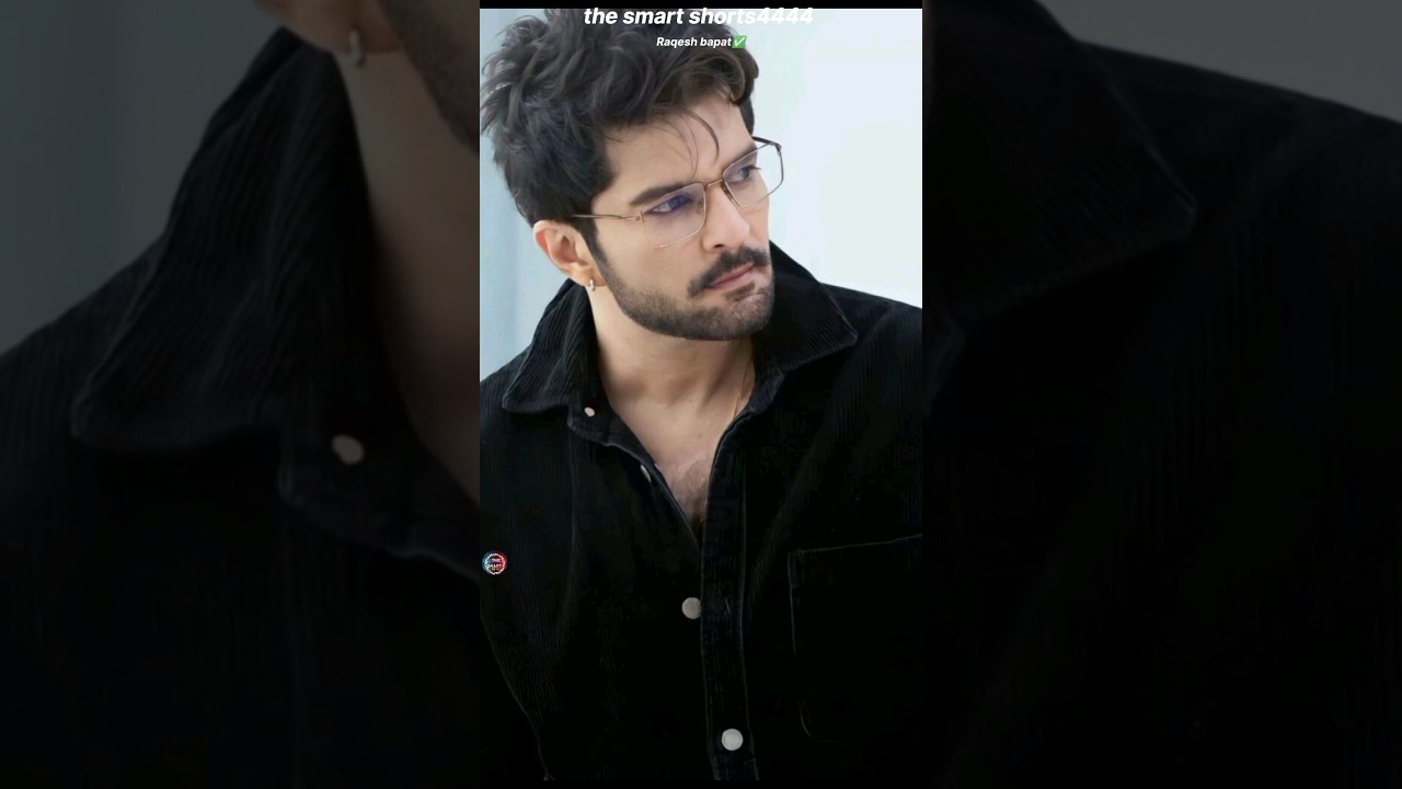 #bollywood actor raqesh bapat😍#transformationvideo✅💯 #journey #raqeshbapat #ytshorts  #shorts #93u76