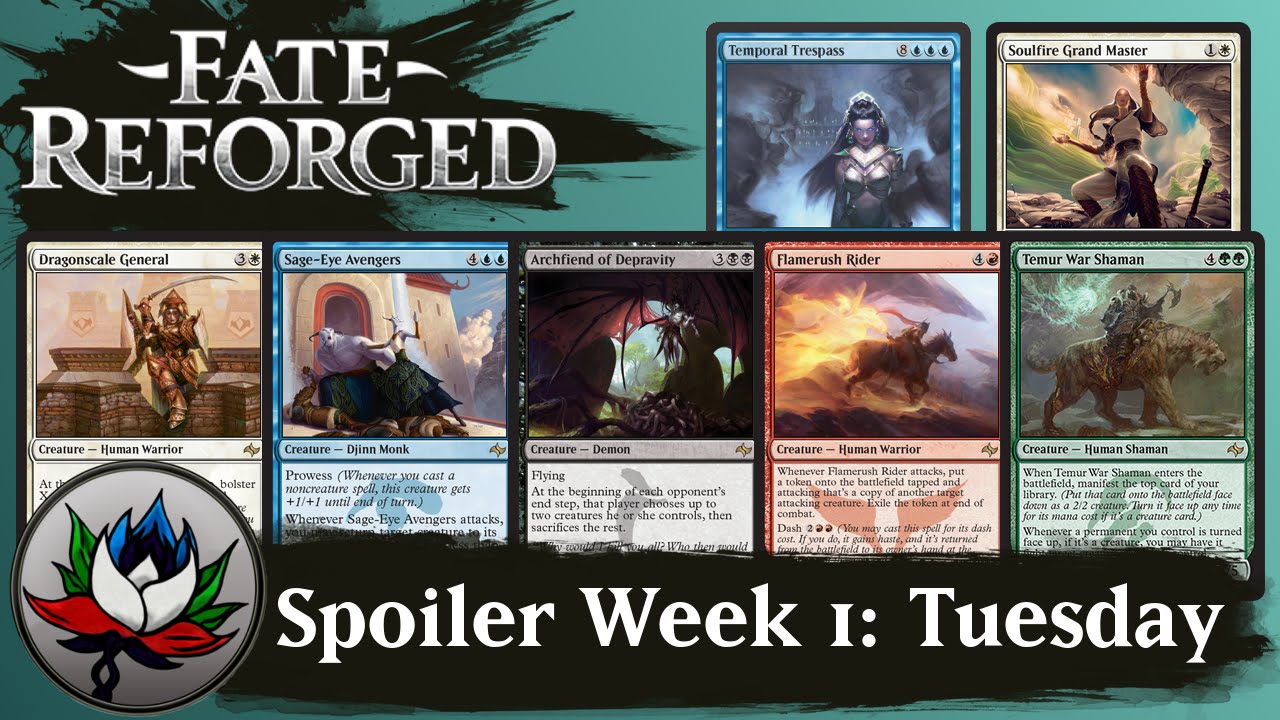 Fate Reforged Spoilers: Soulfire Grand Master, Temporal Trespass, Intro Pack Rares, and more!