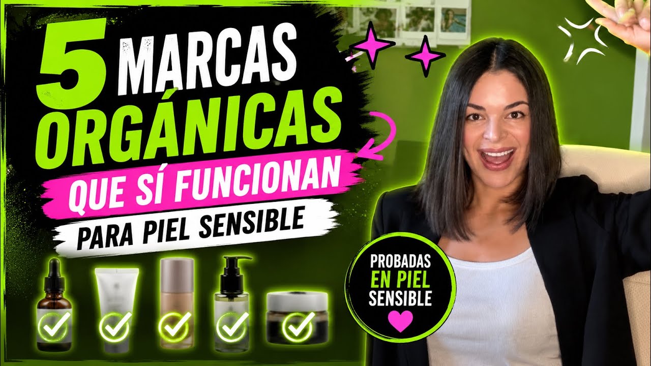 5 Mejores Marcas de Maquillaje Org&aacute;nico para Piel Sensible