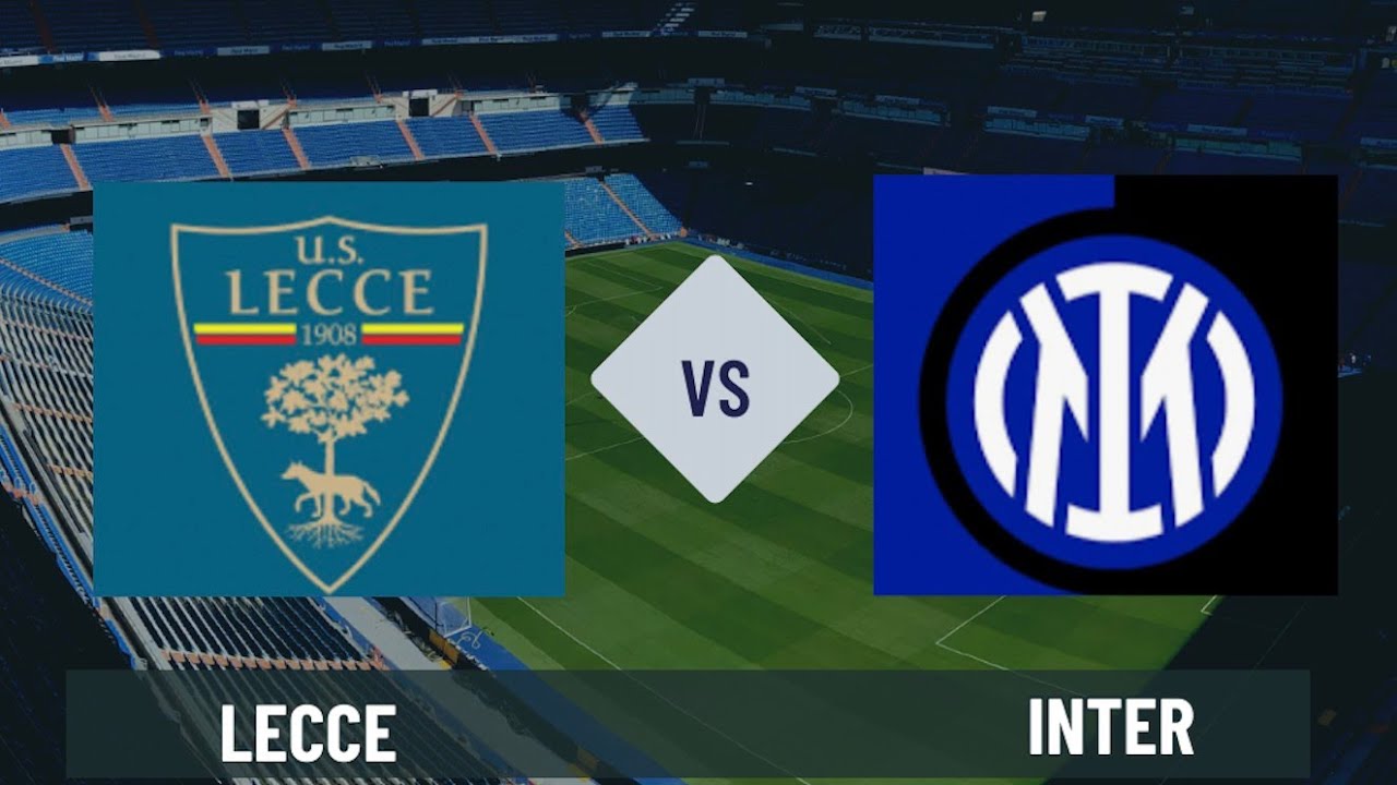 PRE PARTITA:LECCE-INTER
