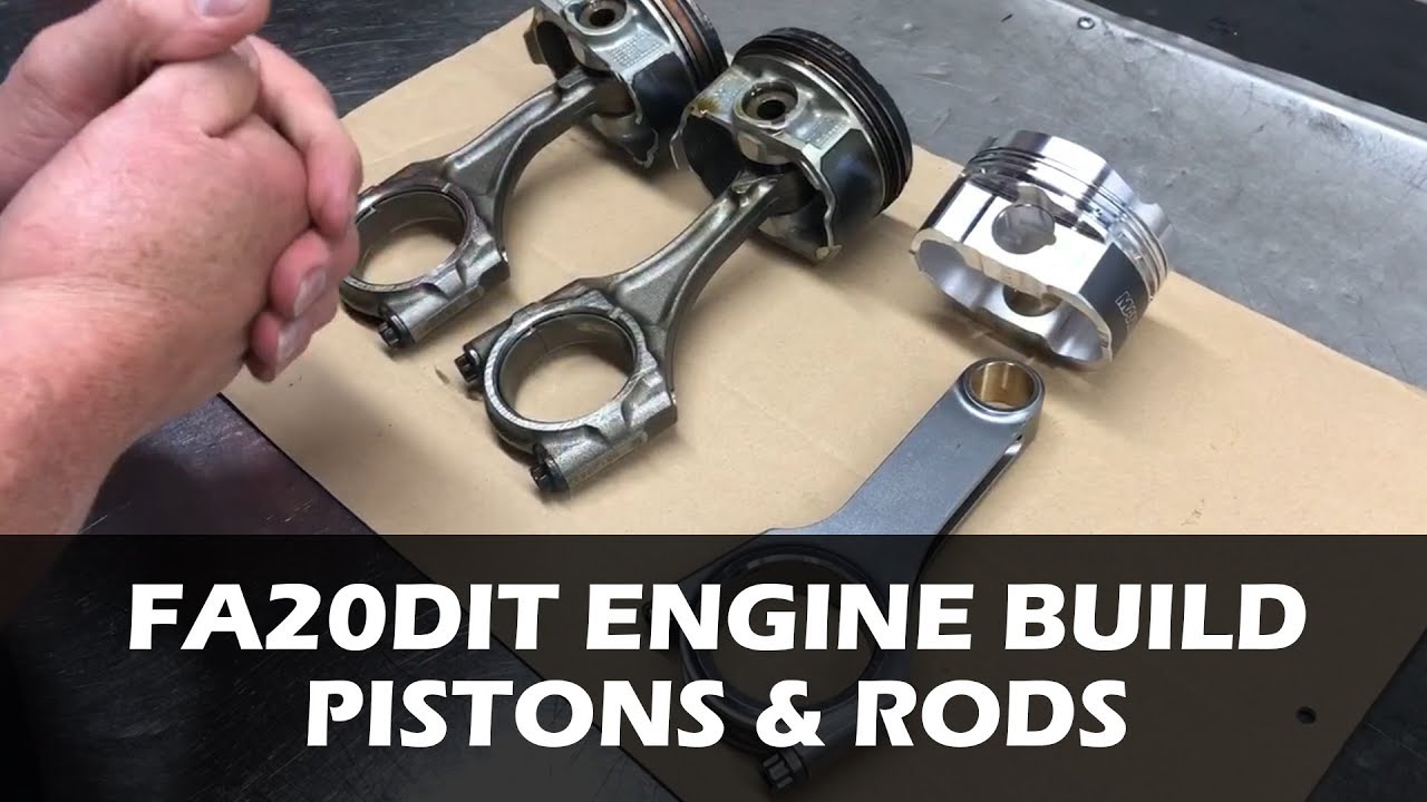 FA20DIT WRX Engine Build - Pistons & Rods