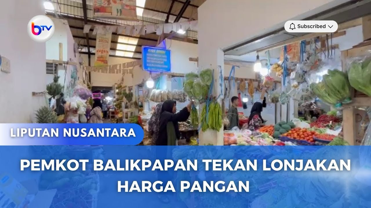 PEMKOT BALIKPAPAB TEKAN LONJAKAN HARGA PANGAN