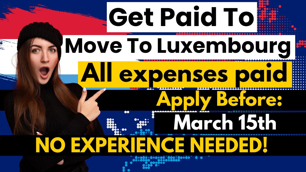 Get paid to Move to Luxembourg, Belgium, EU: EU Blue Book Traineeship Program 2024