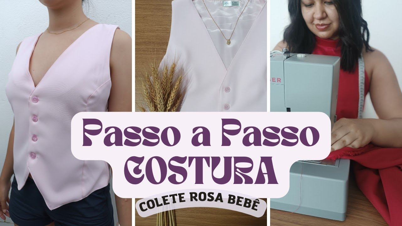 ME ACOMPANHE NESSE TUTORIAL DE COSTURA DE UM COLETE ROSA BEBÊ @costuraligia