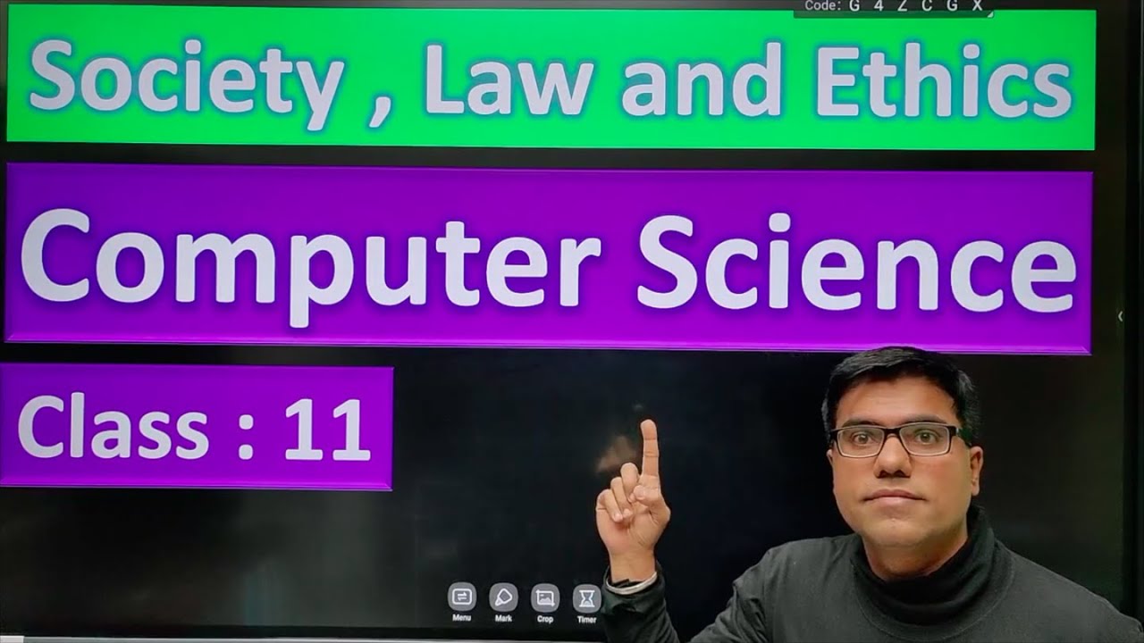 Society Law and Ethics Class 11 Computer Science | Computer Science Class 11 Society Law and Ethics