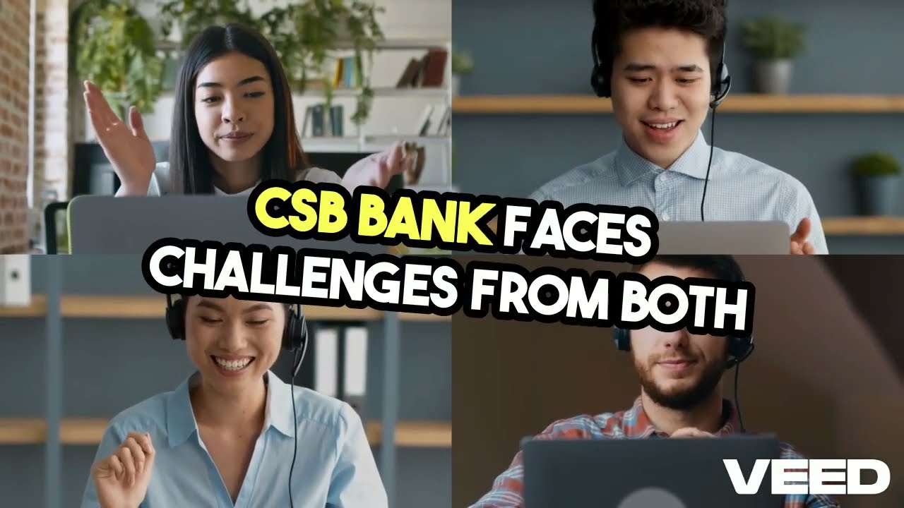 Unlocking CSB Bank  Business Insights