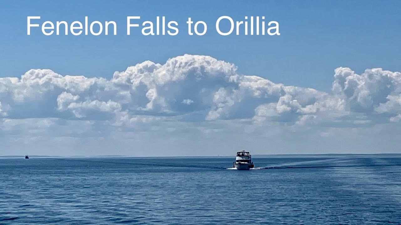 Great Loop #7 Fenelon Falls to Orillia