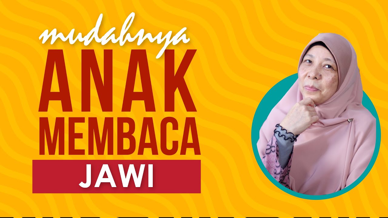 Mudahnya Mengajar Membaca Jawi