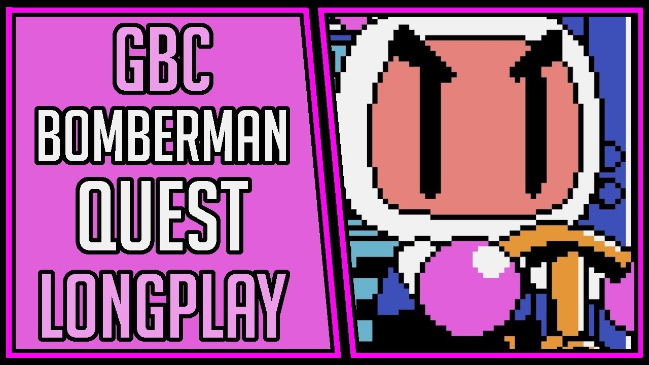 Bomberman Quest (100%) | GBC | Longplay | Walkthrough #151 [4Kp60]