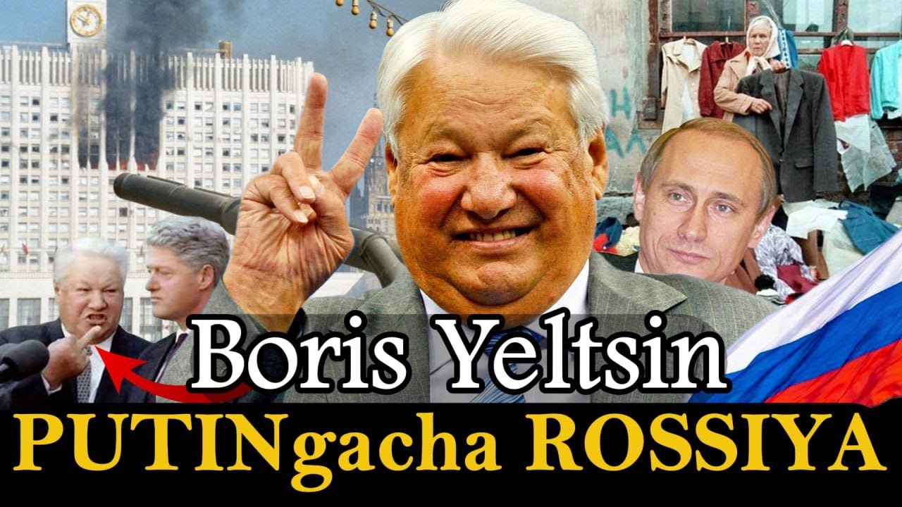 BORIS YELTSIN: Rossiyani ichib yuborgan Prezident