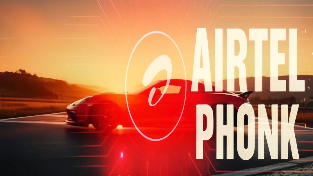  AIRTEL ULTRA AGGRESSIVE DRIFT PHONK - 