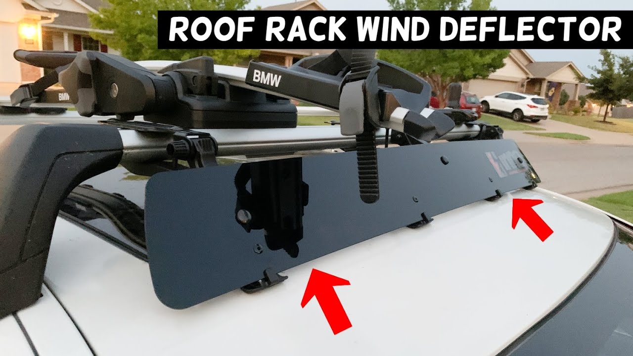 HOW TO INSTALL ROOF RACK WIND DEFLECTOR, ROOF RACK FAIRING