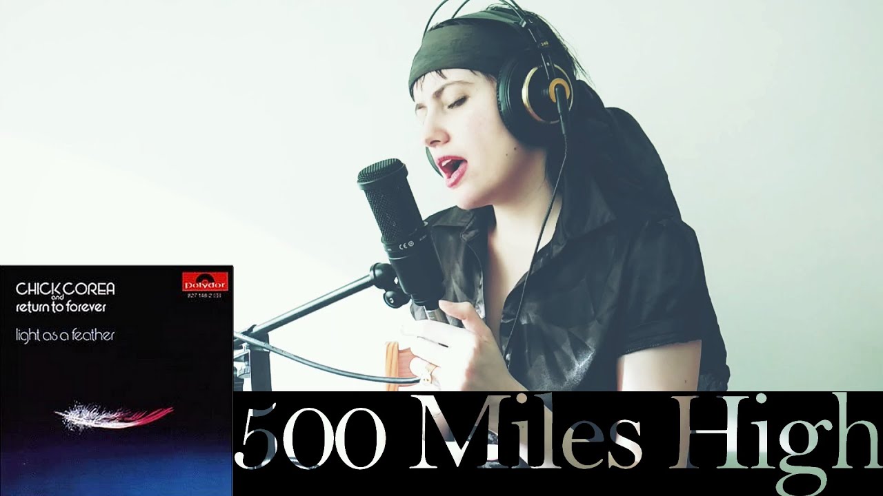 Pernelle // 500 Miles High (vocal & scat cover)