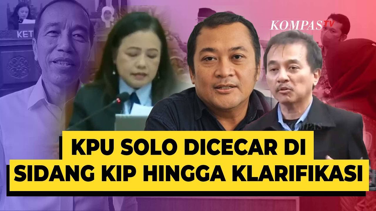 KPU Solo Dicecar di Sidang KIP hingga Klarifikasi Terkait Musnahkan Berkas Jokowi - PARASOT