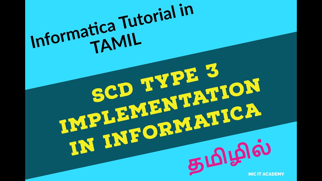 Informatica SCD Type 3 implementation in TAMIL | Informatica tutorial in TAMIL
