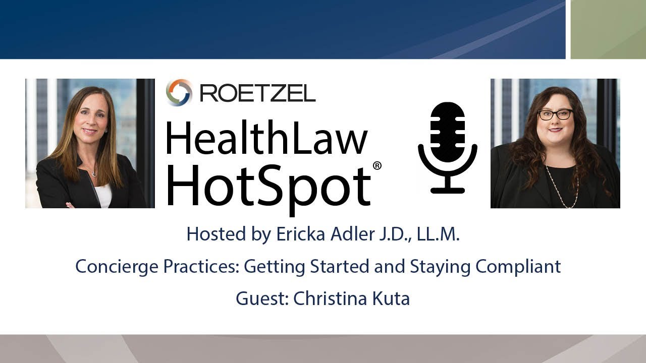 Concierge Practices: Getting Started and Staying Compliant