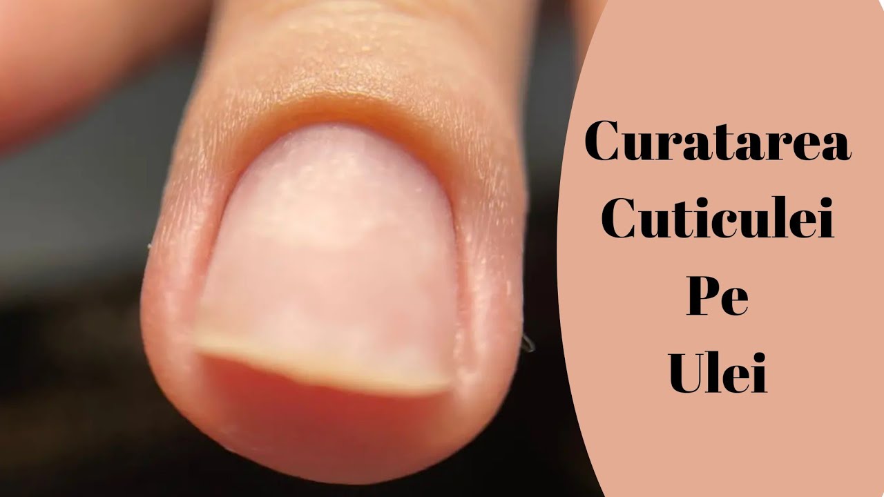 Curatrea Cuticulei pe Ulei Manichiura Combinata