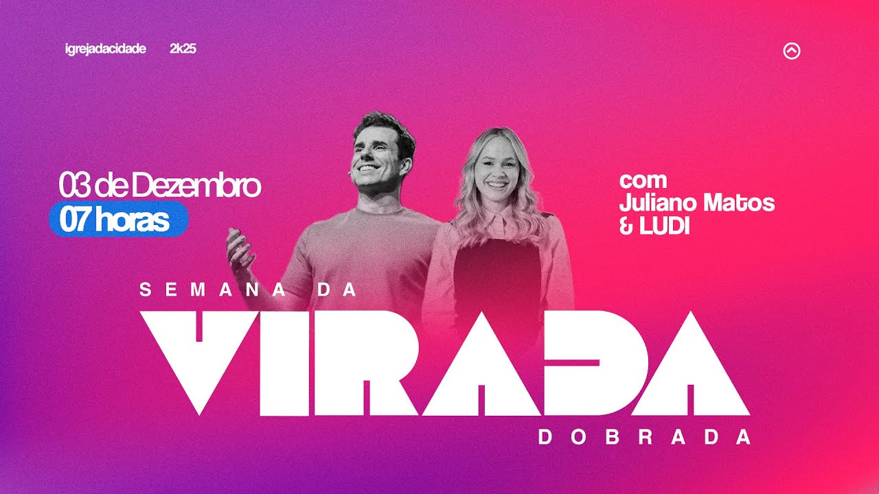 SEMANA DA VIRADA DOBRADA || DIA 03 - MANH&Atilde; || Juliano Matos + Ludi || ICTV