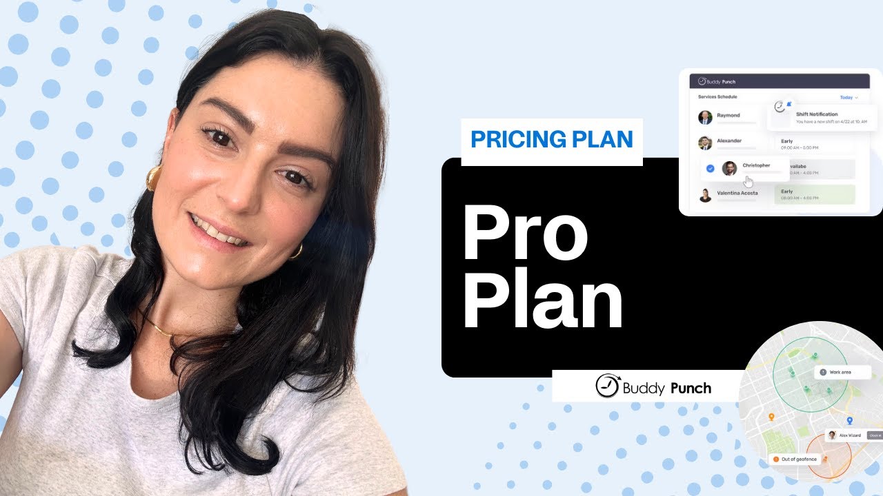 Buddy Punch Pricing: What's Included in the Pro Plan?