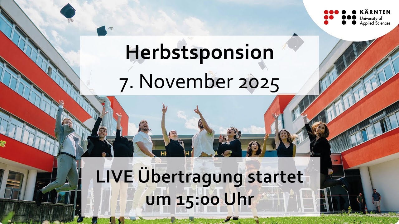 FH Kärnten Herbstsponsion 2025, CUAS graduation ceremony 2025, 15:00 (CEST)