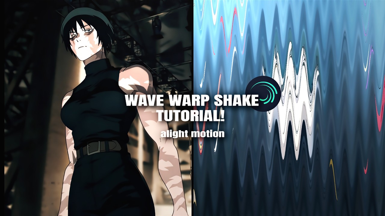 [alight motion] wave warp shake tutorial!