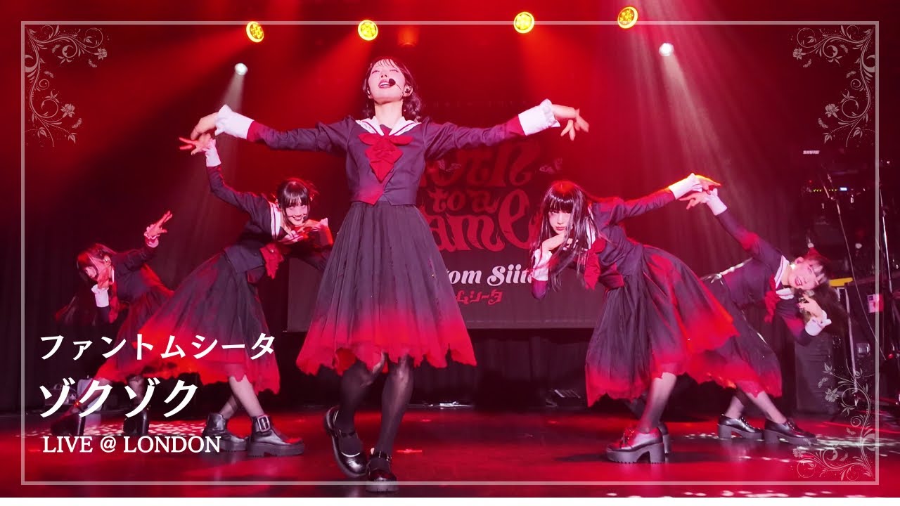 20250219 ファントムシータ- ゾクゾク Live@London  Phantom Siita - Zoku Zoku