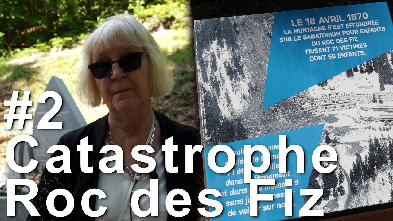 #2 Victime rescapée Marie-Joëlle Champenois catastrophe sanatorium Roc des Fiz Plateau d'Assy Passy