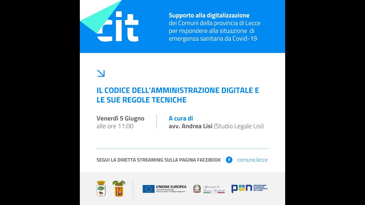 Webinar #2 - Il codice dell'amministrazione digitale e le sue regole tecniche