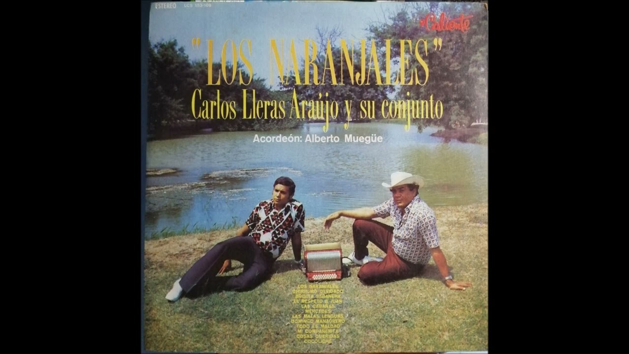 LAS MALAS LENGUAS - CARLOS LLERAS ARAUJO Y SU CONJUNTO