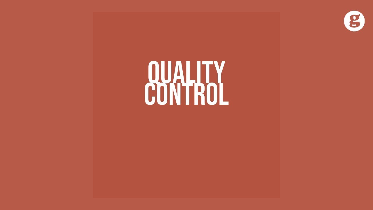 Quality Control