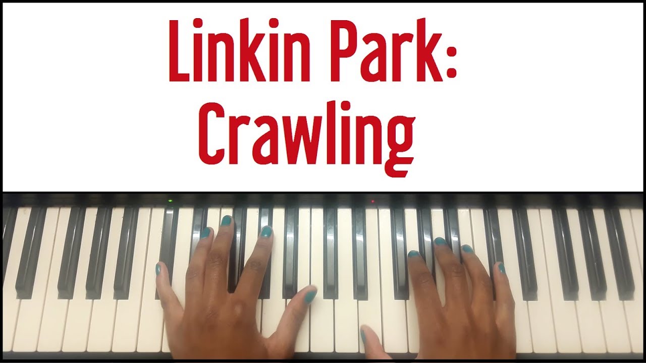 Linkin Park - Crawling: Piano Tutorial