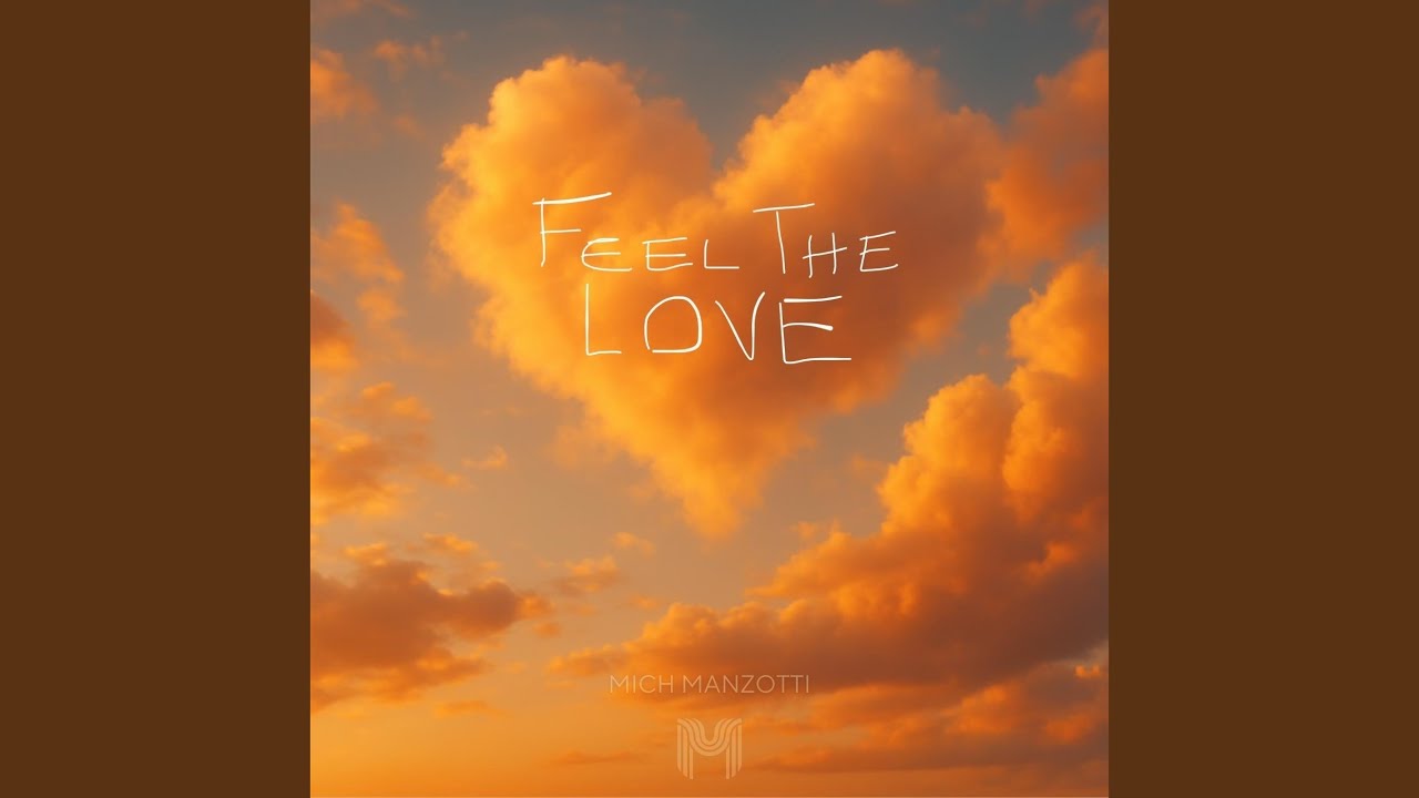 Feel The Love