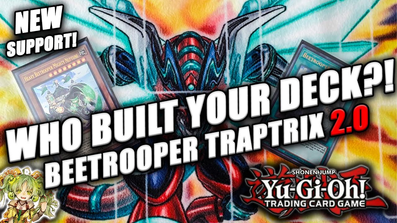Yu-Gi-Oh! *NEW* Beetrooper Traptrix 2.0 Deck Profile - WHO BUILT YOUR DECK?! Post BODE Nov 2021!