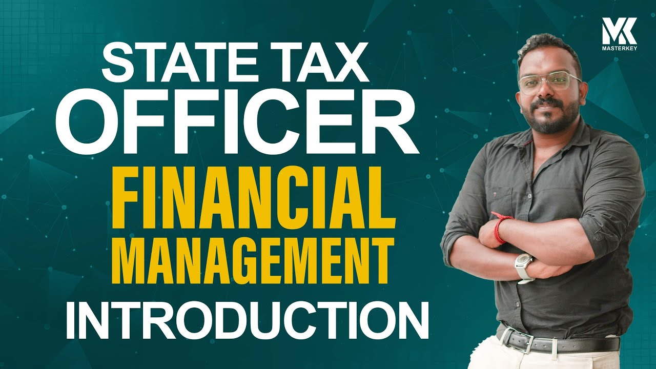 STATE TAX OFFICER II FINANCIAL MANAGEMENT INTRODUCTION