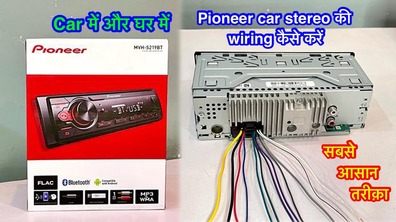 pioneer car stereo | pioneer car stereo wiring | pioneer car stereo installation