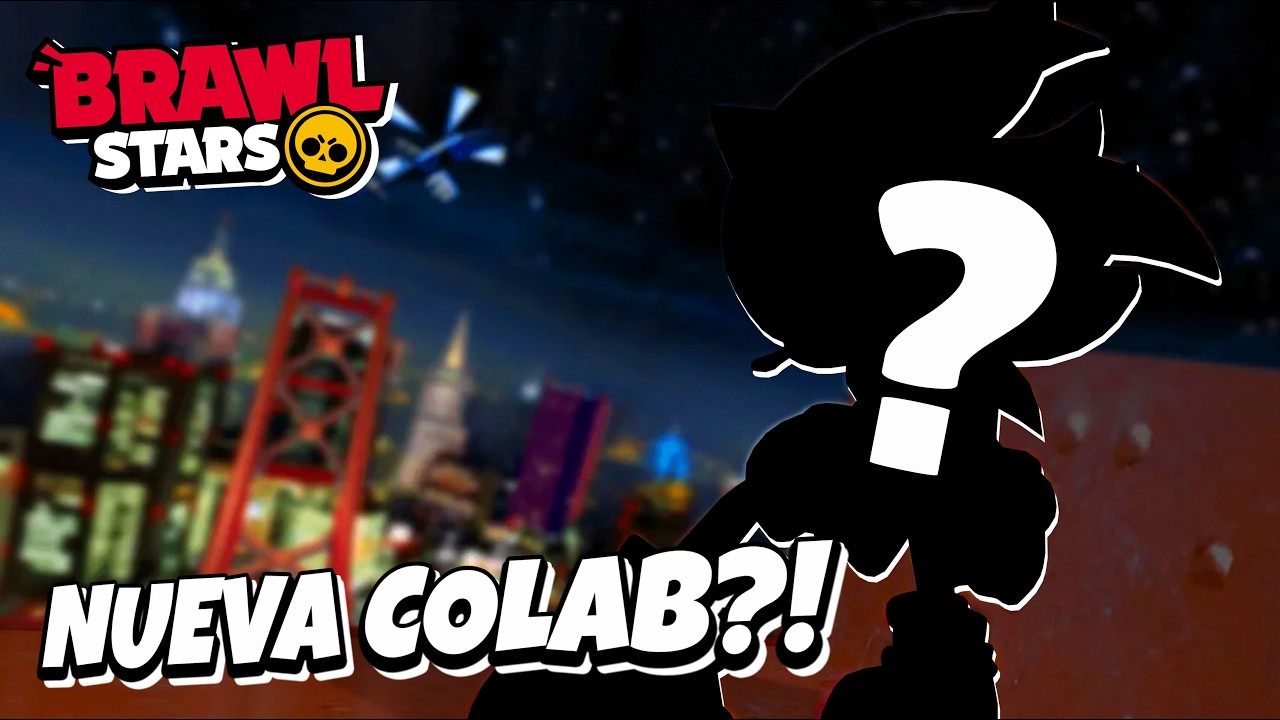 ¡¡URGENTE!! 😱 SE CONFIRMA COLABORACIÓN DE SONIC CON BRAWL STARS? ENTIENDA TODO