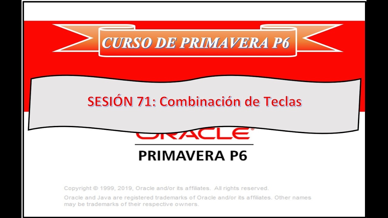 Curso PRIMAVERA P6 Sesión 71 Combinación de Teclas