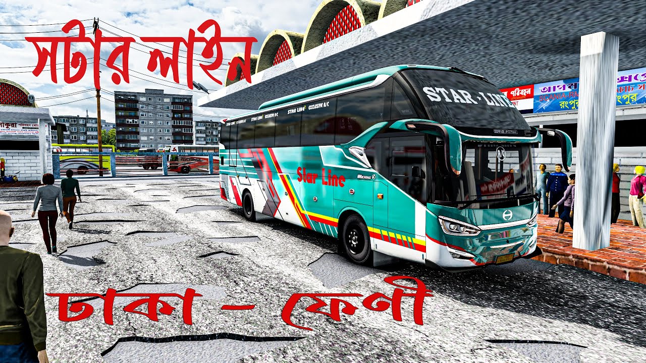 ETS2 DHAKA - FENI STARLINE HINO LAKSANA BUS BD MAP BUS MOD | BUS SIMULATOR