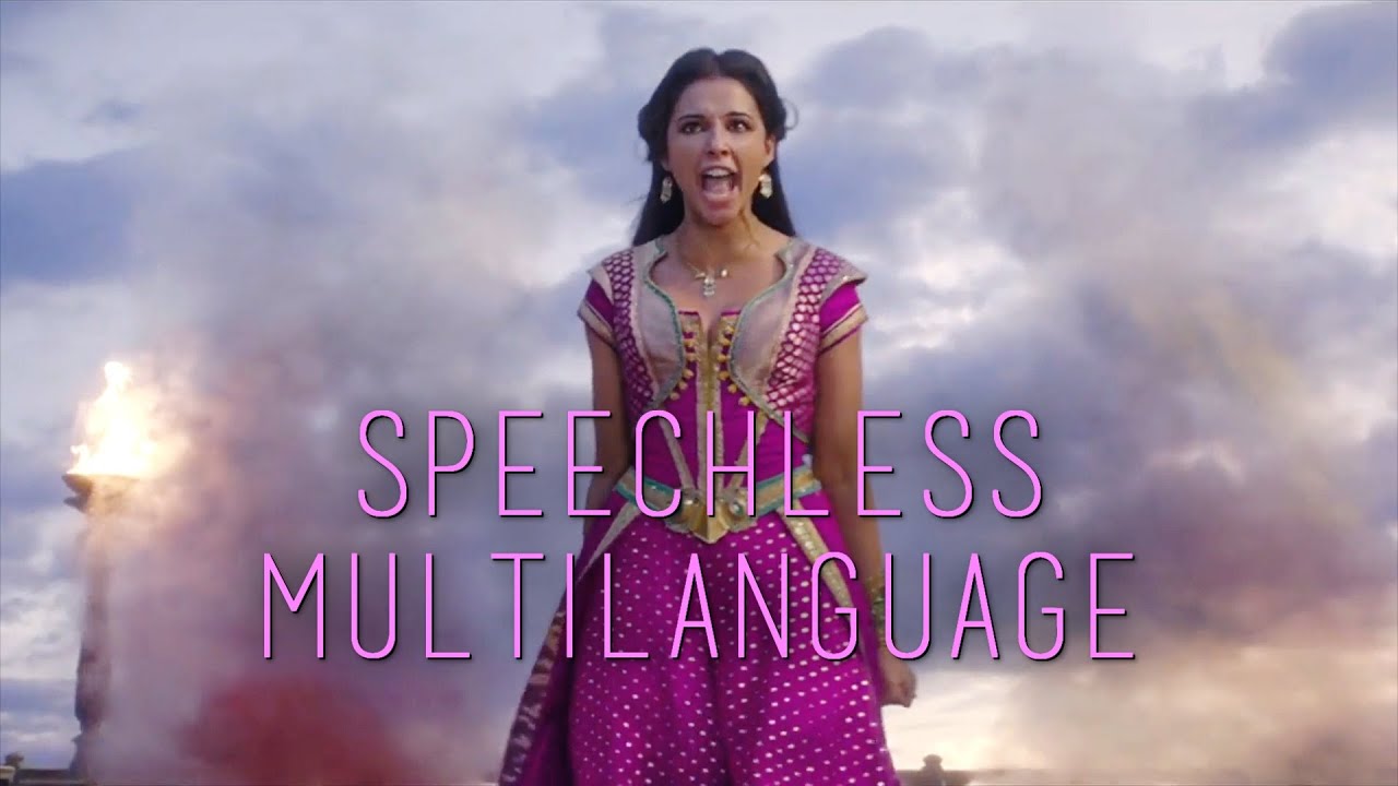 Aladdin [2019] - Speechless (Multilanguage)