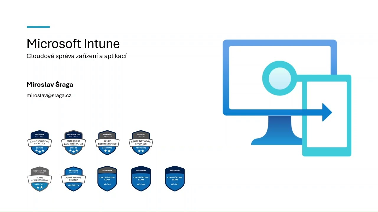Microsoft Intune - představení, MDM, MAM, Autopilot #1