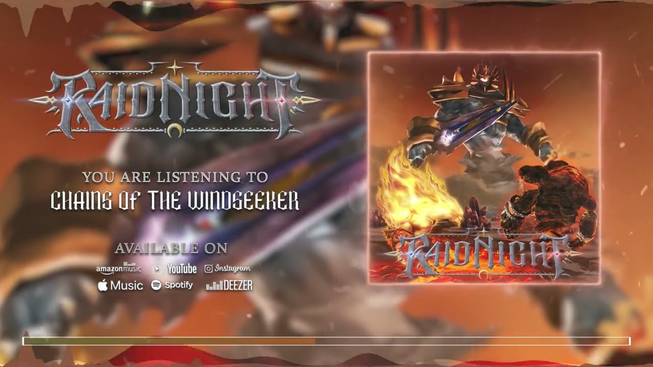 Chains of the Windseeker - Raidnight