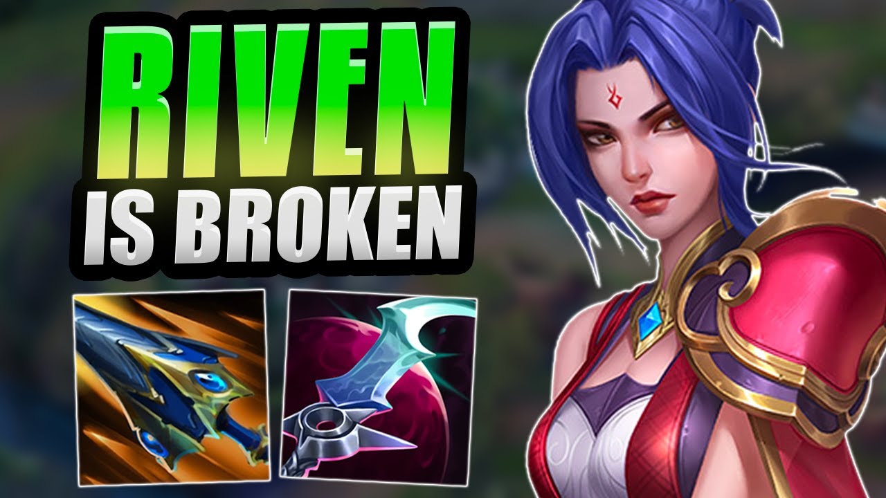 RIVEN IS TOO STRONG