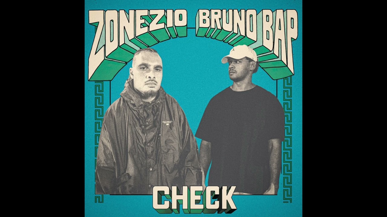 Zonézio - Check (Bruno Bap)
