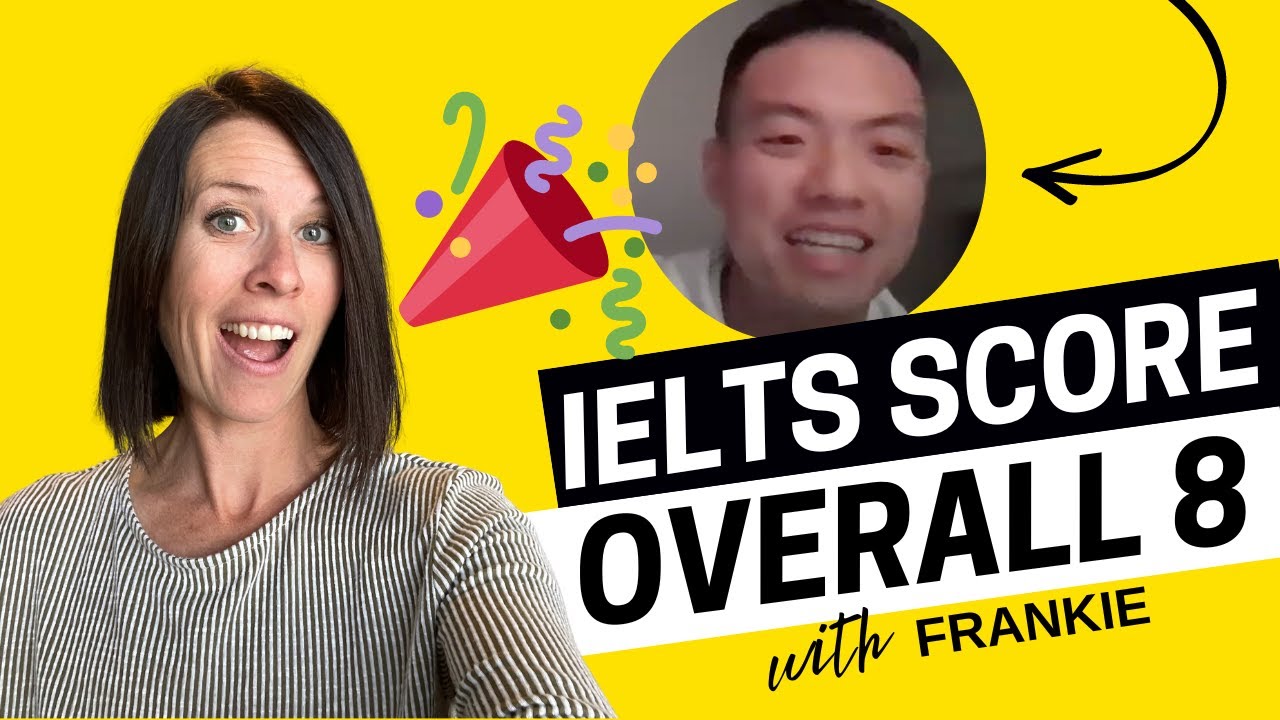 How Frankie Scored an Overall 8 on IELTS - IELTS Energy Podcast 1361