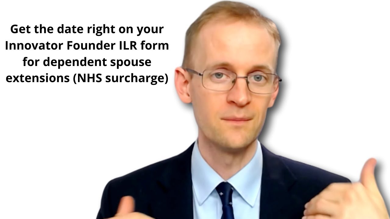 Get the date right on your Innovator Founder ILR form for dependent spouse extensions