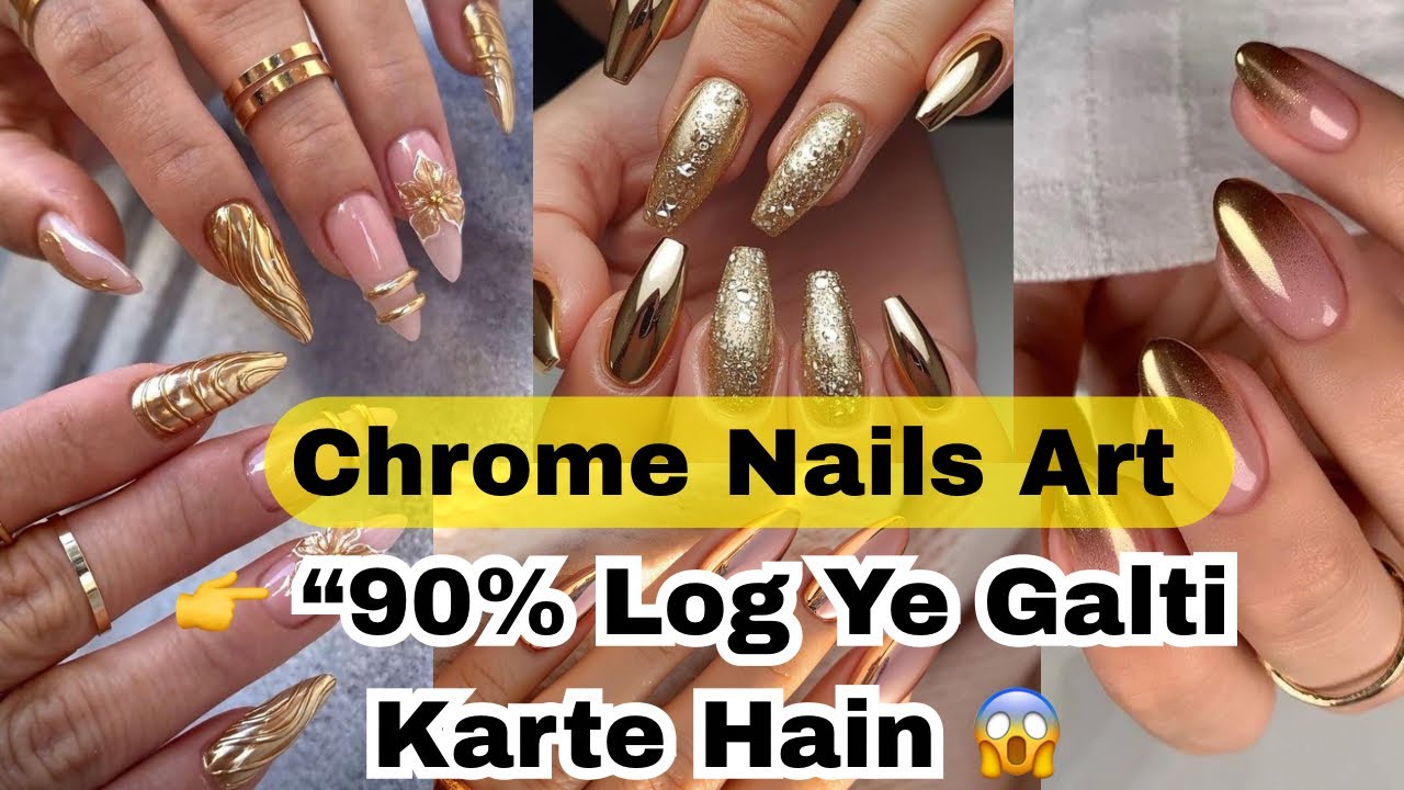 👉 Chrome Nail Art Mistakes ❌ Jo Sab Karte Hain | Perfect Mirror Finish Tutorial