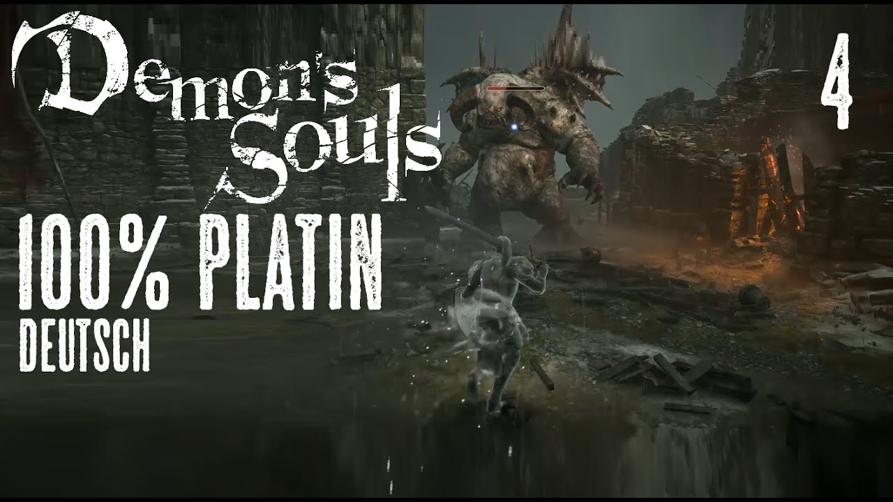 DEMONS SOULS Remake 100% Platin (Deutsch) #4 - Der Richter!